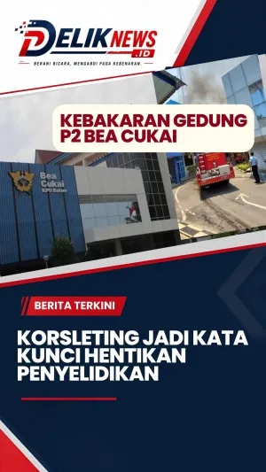 Korsleting Jadi Kata Kunci Hentikan Penyelidikan Kebakaran Gedung P2 Bea Cukai 
